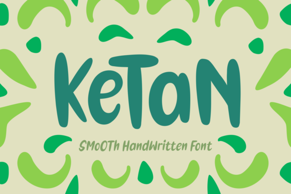 Ketan: The Handwritten Font for Stronger Branding