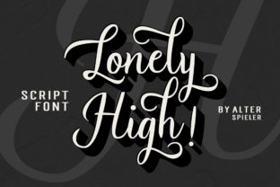 Lonely High: The Handwritten Font That Elevates Campaigns